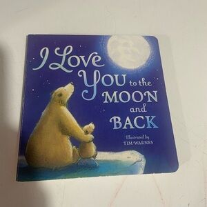 I Love You to the Moon and Back Board Book